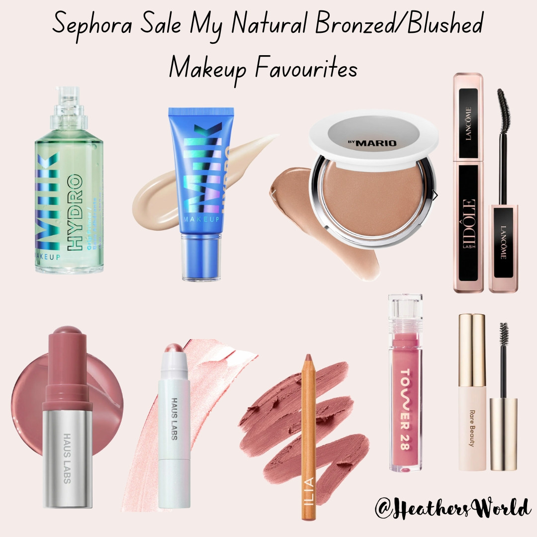 Sephora Sale: My Natural Bronzed/Blushed Makeup Favourites 

#sephorasale #makeup #tower28 #hauslabs #milkmakeup #makeupbymario 

 #LTKbeauty #LTKsale