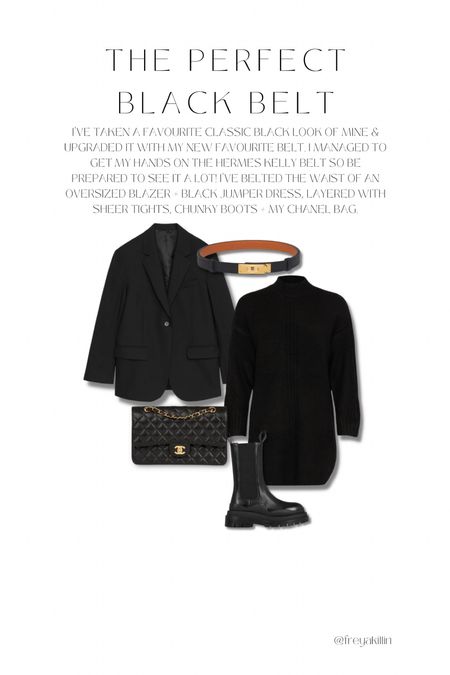 I've taken a favourite classic black look of mine & upgraded it with my new favourite belt. I managed to get my hands on the hermes kelly belt so be prepared to see it a lot! I've belted the waist of an oversized blazer + black jumper dress, layered with sheer tights, chunky boots + my chanel bag.

#LTKeurope #LTKSeasonal #LTKstyletip