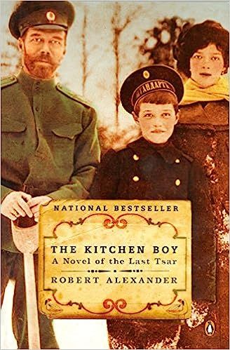 The Kitchen Boy: A Novel of the Last Tsar (A Romanov Novel)    Paperback – January 27, 2004 | Amazon (US)
