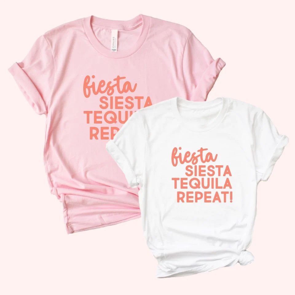 Fiesta Siesta Tequila Repeat Shirt | Sprinkled With Pink