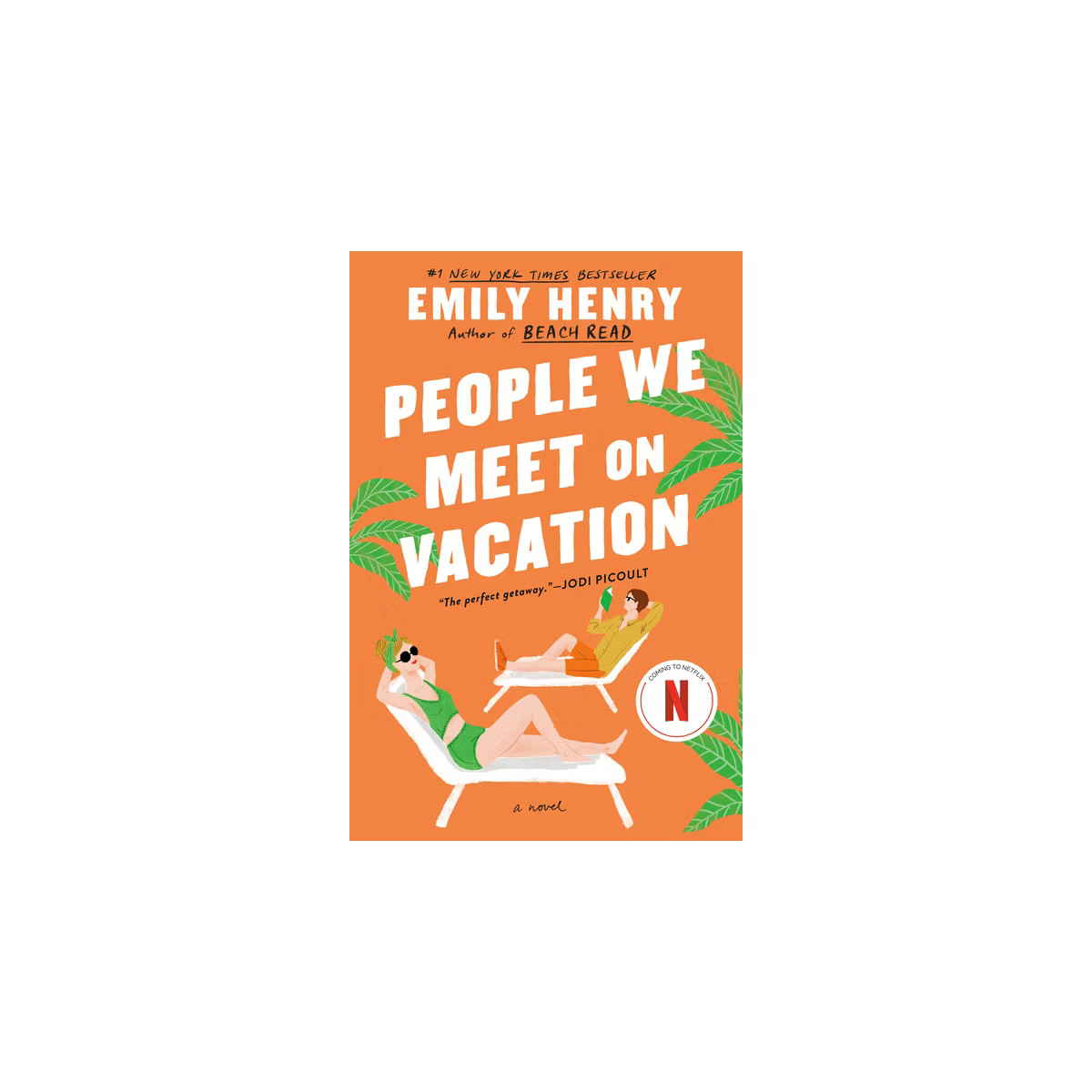People We Meet on Vacation - by Emily Henry (Paperback) | Target