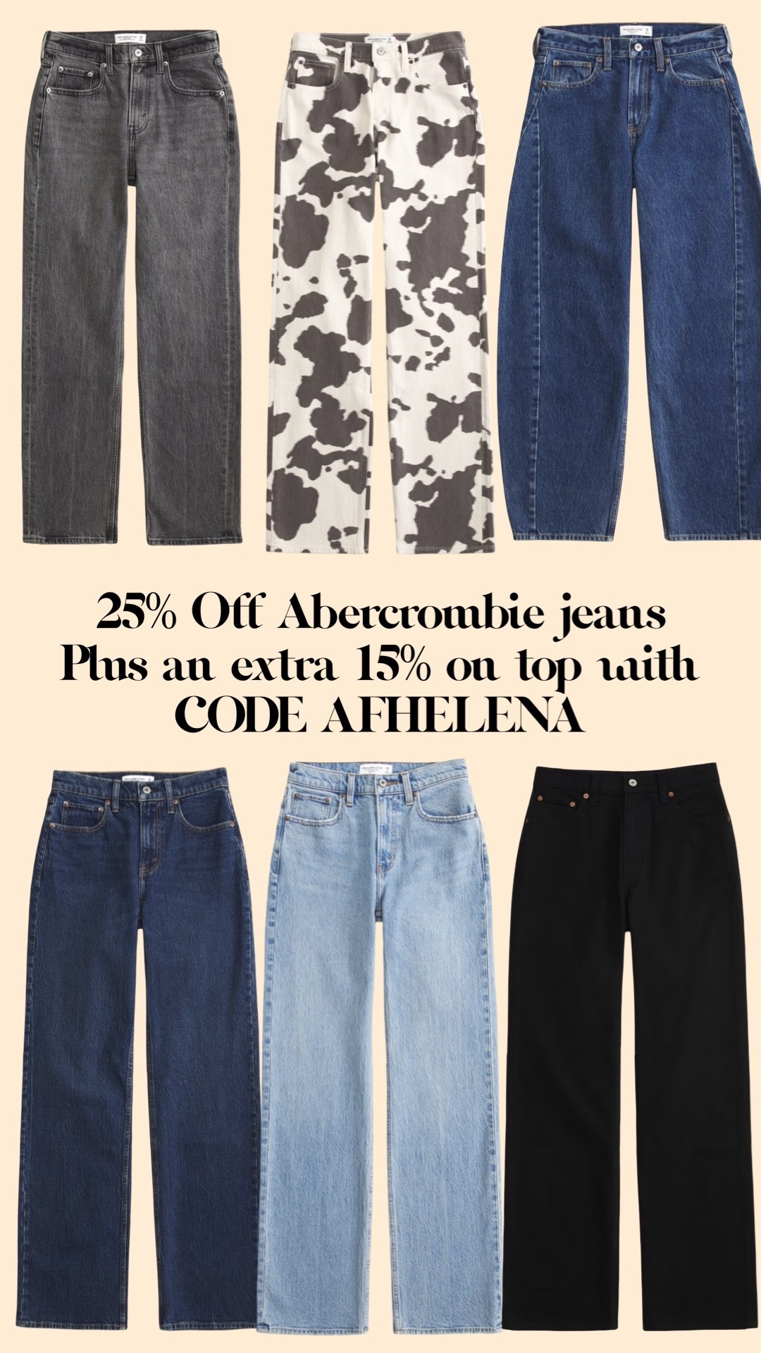 Linked all my favourites here - use the 25% off on site plus AFHELENA stacked on top and all of these will go down to approx £40-45!!! So affordable for jeans that fit amazingly and will last you years!! 

Abercrombie jeans, Abercrombie, Abercrombie discount

Ad 

#LTKautumn #LTKjeans #LTKuk