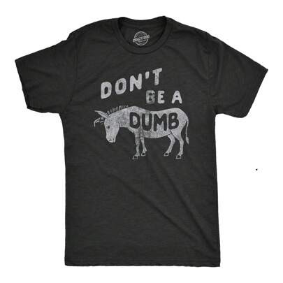 Mens Dont Be A Dumb Ass T Shirt Funny Jackass Donkey Mule Joke Tee For Guys | SHEIN