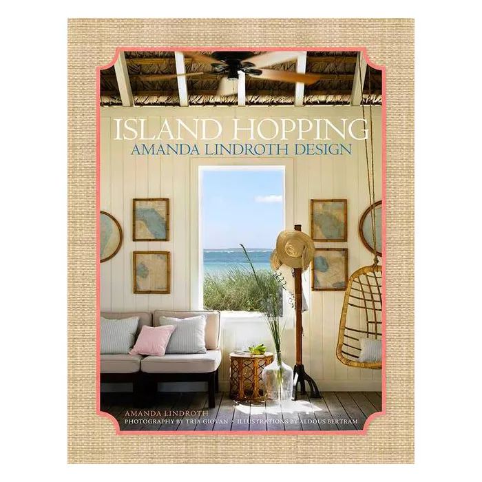 Island Hopping - by  Amanda Lindroth (Hardcover) | Target
