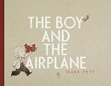 The Boy and the Airplane    Hardcover – Picture Book, April 2, 2013 | Amazon (US)