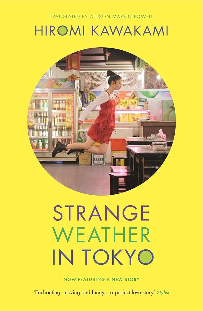 Strange Weather in Tokyo | Amazon (UK)