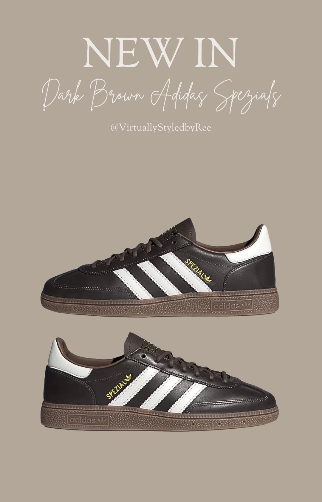 NEW IN DARK BROWN ADIDAS SPEZIALS

Tags: Adidas Spezial, Brown Spezials, Adidas, Samba, Trainers, Sneakers, Casual, Everyday, OOTD

#LTKwinter #LTKeurope #LTKuk