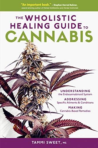 The Wholistic Healing Guide to Cannabis: Understanding the Endocannabinoid System, Addressing Spe... | Amazon (US)