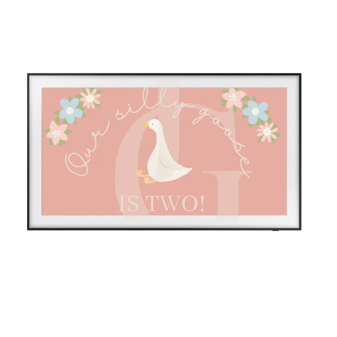 Our Silly Goose is Two Samsung Frame TV Digital Art | Second birthday Decor | Silly Goose Birthda... | Etsy (US)