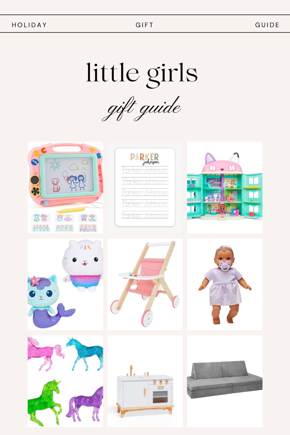 Girls gift guide, little girls gift guide, little girls gift ideas, toddler girl gift ideas, little girls toys, play kitchen, wood play kitchen, wooden play kitchen, baby doll, Gabby's dollhouse, horses, magnetic drawing board, nostalgic toys, play couch, kids play couch, girls toys, girls Christmas gifts

#LTKGiftGuide #LTKkids #LTKHoliday