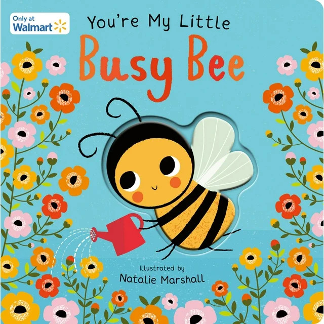 You're My Little Busy Bee Walmart Exclusive | Walmart (US)