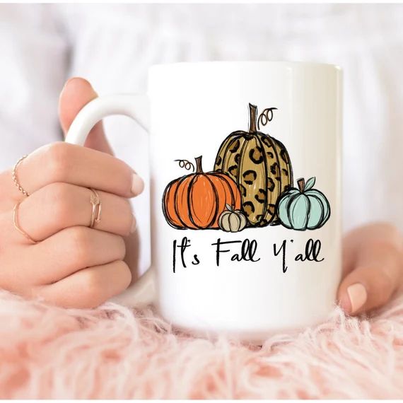 It's Fall Y'all Mug- Pumpkin Mug- Fall Mugs- Gift for Her- Fall Tumbler- Thanksgiving Mug- Pumpki... | Etsy (US)