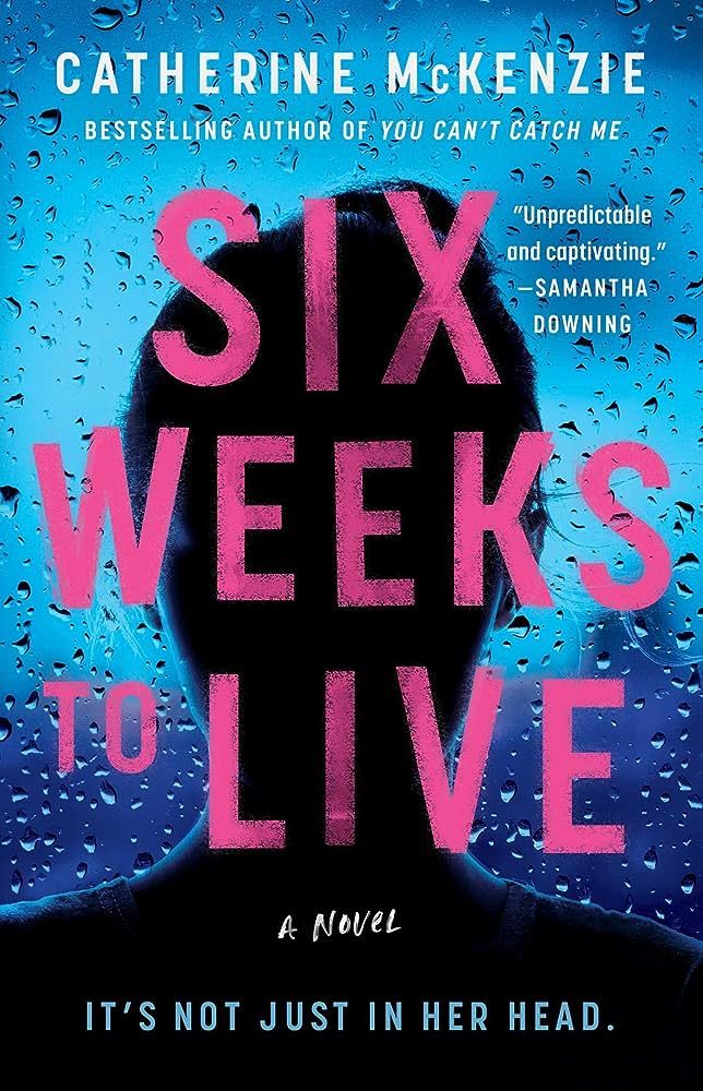 Six Weeks to Live: A Novel | Amazon (US)