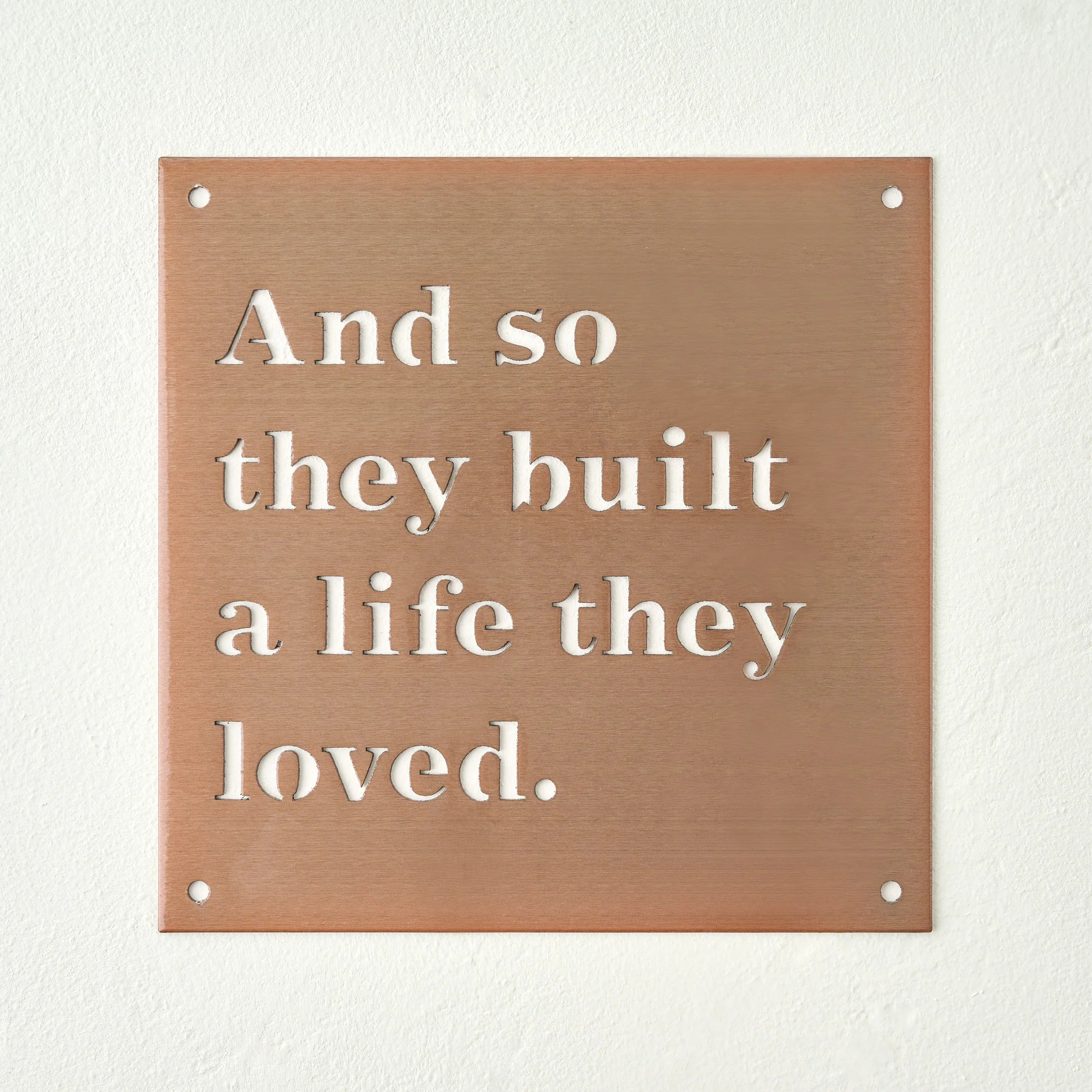And So They Built A Life They Loved Sign | Magnolia