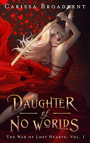 Daughter of No Worlds (The War of Lost Hearts Book 1) | Amazon (US)
