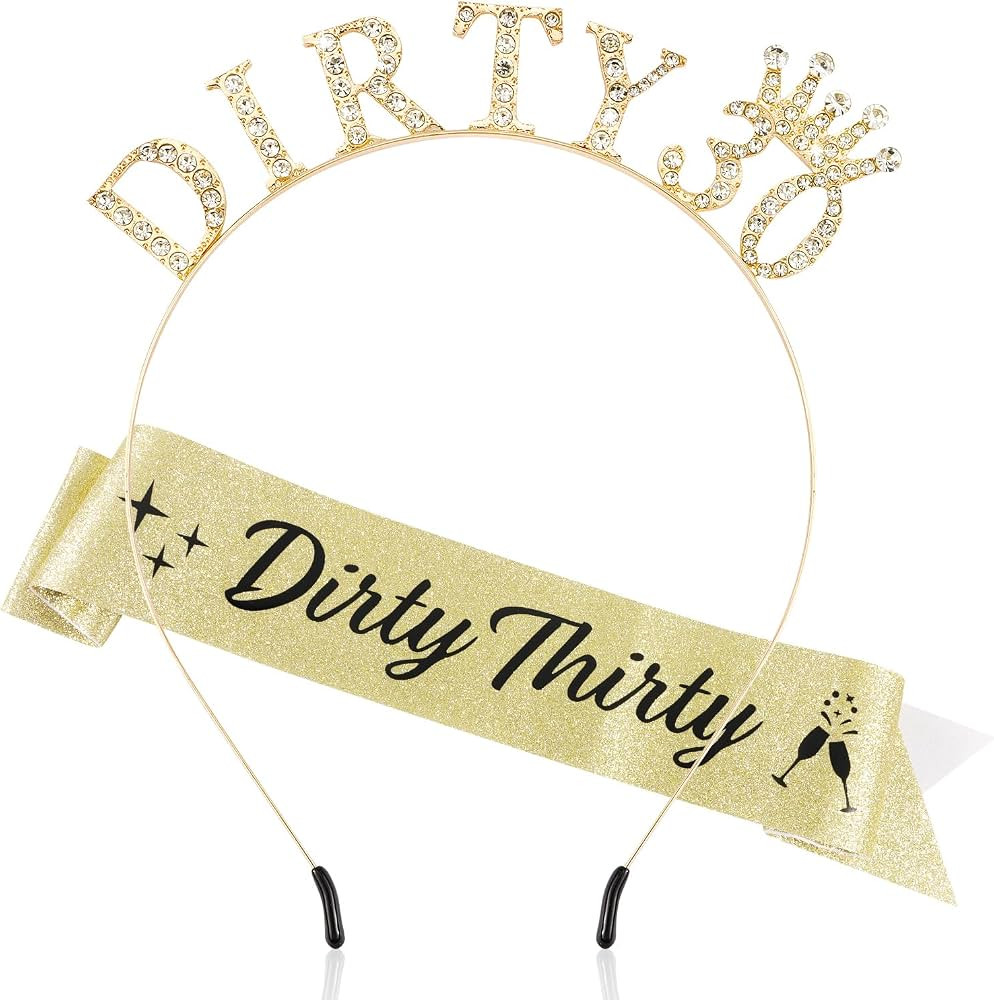 Dirty 30 Headband Sash 30th Decorations Dirty Thirty Gold Tiara 30th Gifts for Women Crown | Amazon (US)
