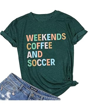 Weekends Coffee and Soccer Mom T-Shirts for Women - Soccer Gift Shirt with Ball Letter Printed Sh... | Amazon (US)
