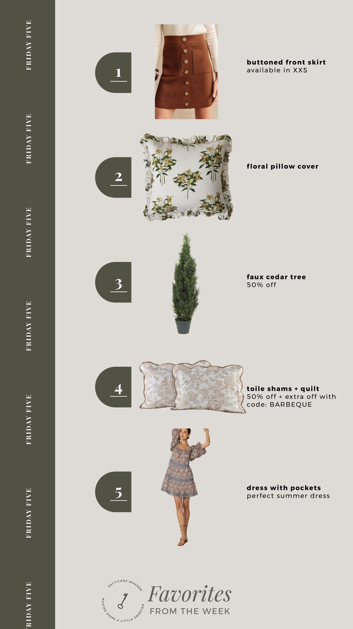 Friday Five: your favorites from the week. *skirt, floral pillow cover, faux cedar tree, toile garden quilt and shams, summer mini dress with pockets 

#LTKSaleAlert #LTKStyleTip #LTKHome