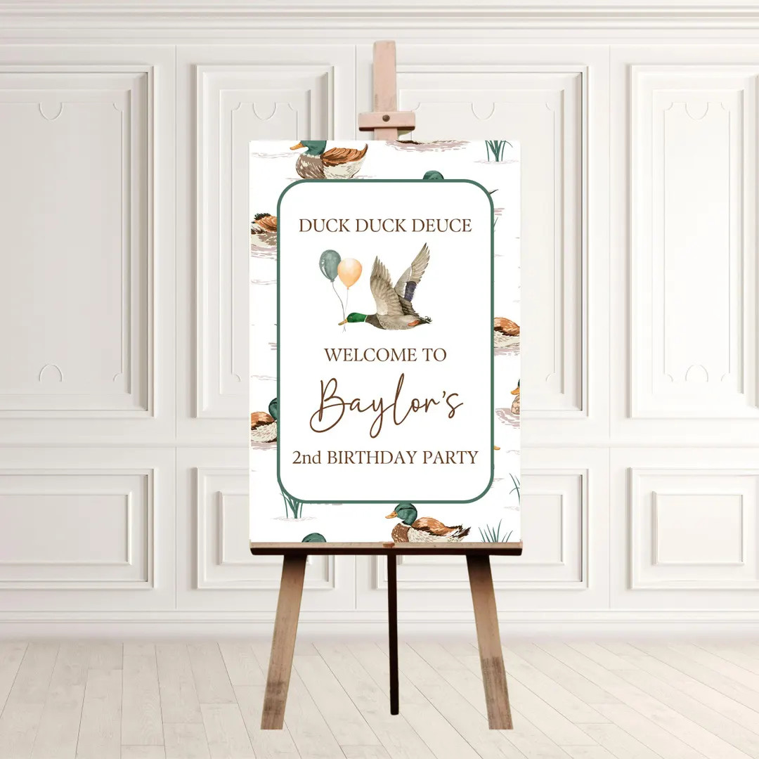 Duck 2nd Birthday Welcome Sign, Duck Duck Deuce Birthday Party Entrance Poster, Mallard Duck Part... | Etsy (US)