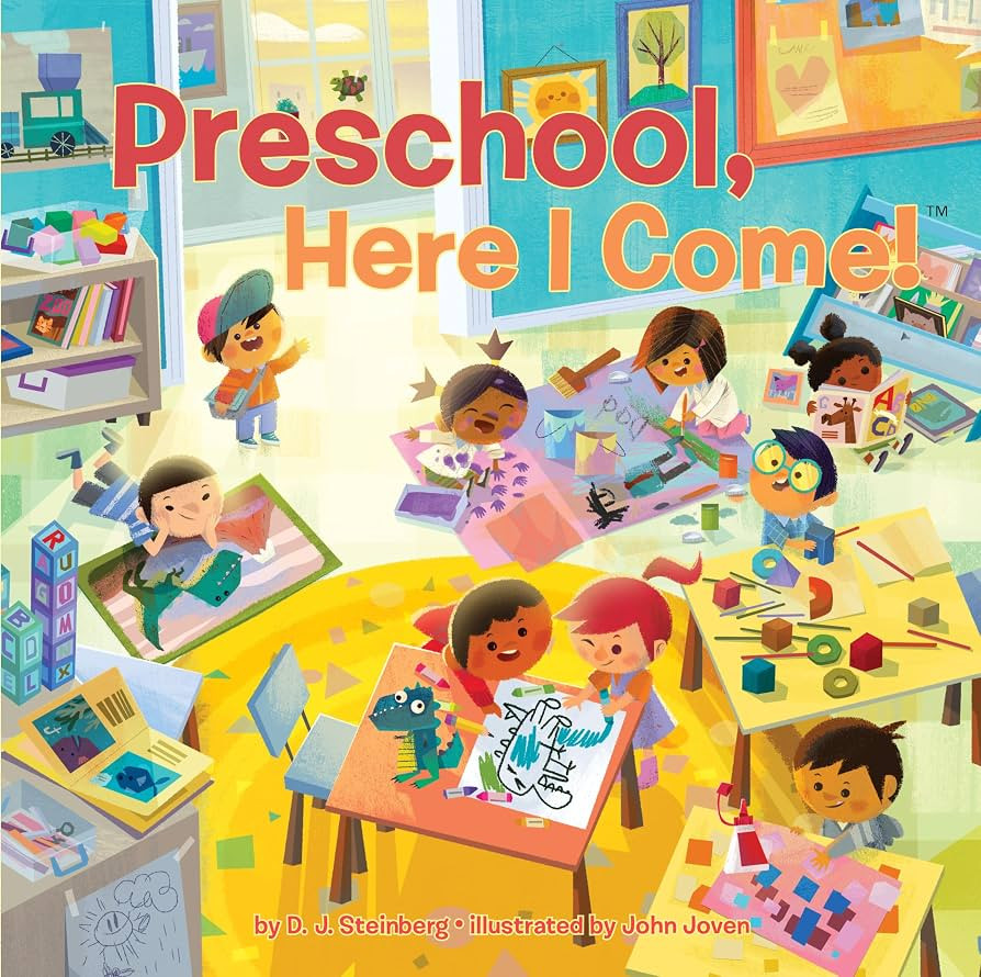 Preschool, Here I Come!: Steinberg, D.J., Joven, John: 9781524790516: Amazon.com: Books | Amazon (US)
