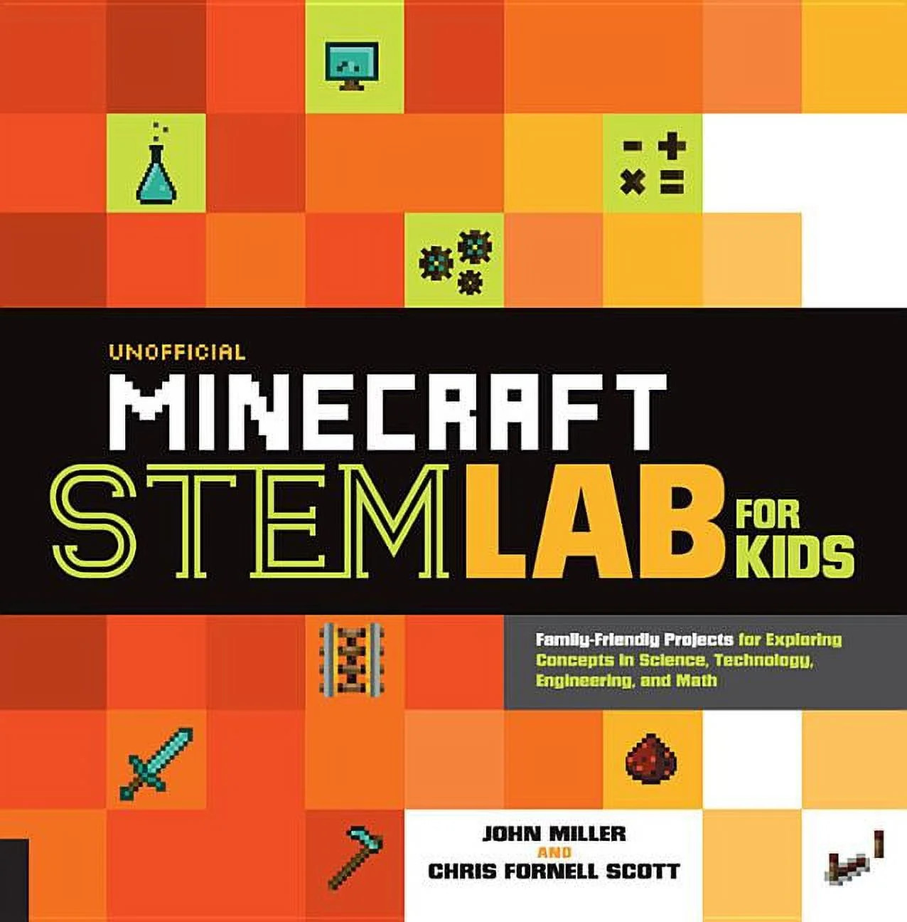 Lab for Kids: Unofficial Minecraft STEM Lab for Kids : Family-Friendly Projects for Exploring Con... | Walmart (US)