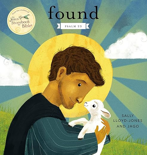 Found: Psalm 23 (Jesus Storybook Bible)      Board book – Illustrated, February 21, 2017 | Amazon (US)