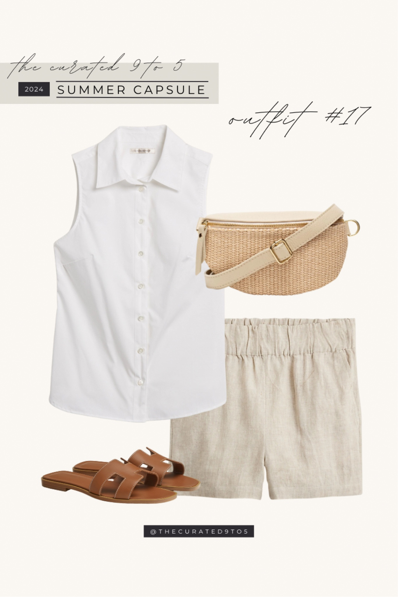 TC9T5 Summer Capsule | Outfit #17

Button down, sleeveless button down, linen shorts, pull on shorts, leather sandals, Oran sandals, straw tote, classic style, styled summer outfit, Parisian style, capsule wardrobe, styled outfit, belt bag, rattan bag

#LTKItBag #LTKStyleTip #LTKSummerSales