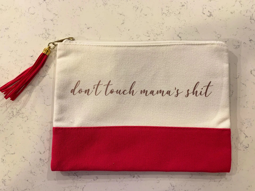 Don't Touch Mama's Shit Cosmetic Bag - Etsy | Etsy (US)