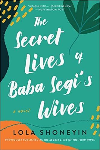 The Secret Lives of Baba Segi's Wives: A Novel | Amazon (US)
