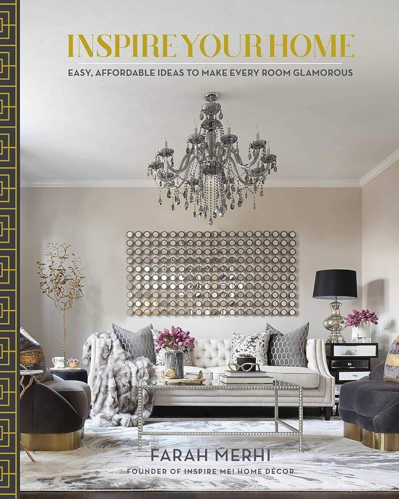 Inspire Your Home: Easy Affordable Ideas to Make Every Room Glamorous | Amazon (CA)