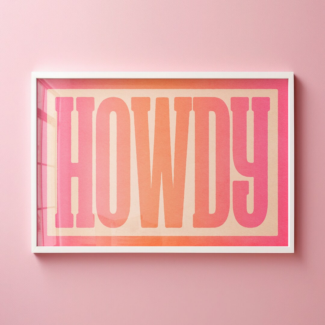 Instant Digital Download Howdy Typography Print Gift for Girl, Pink Orange Wall Art Birthday Gift... | Etsy (US)