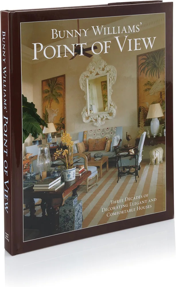 Bunny Williams' Point of View: Williams, Bunny: 9781584796244: Amazon.com: Books | Amazon (US)