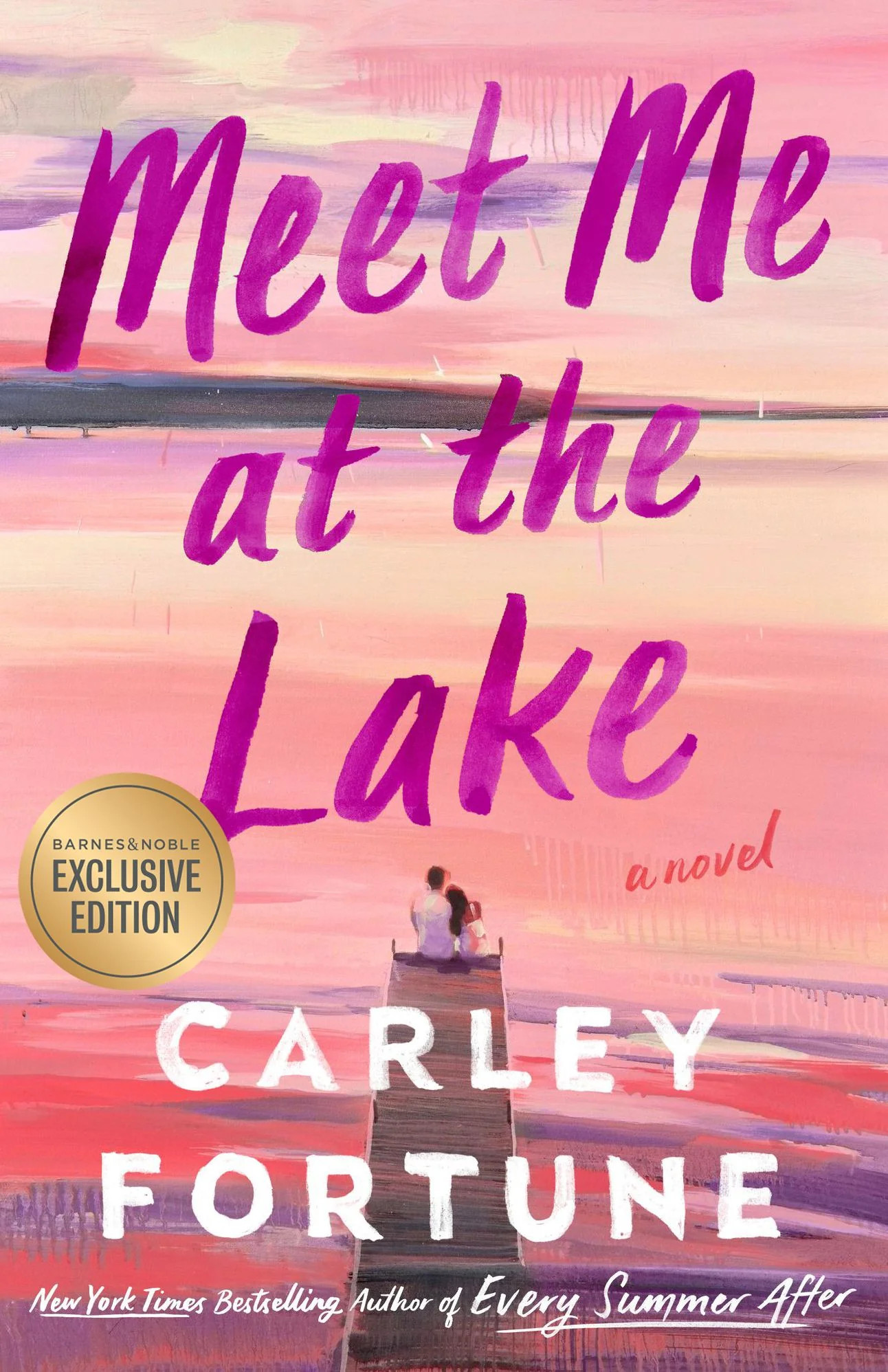 Meet Me at the Lake (B&N Exclusive Edition) | Barnes & Noble