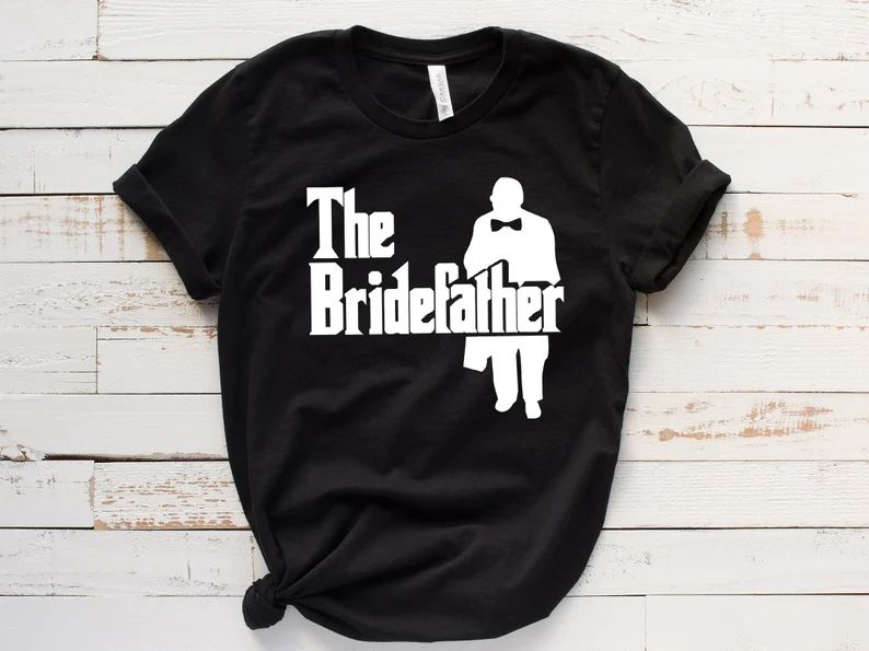 The Bride Father Father of the Bride Shirt Bride Father | Etsy | Etsy (US)