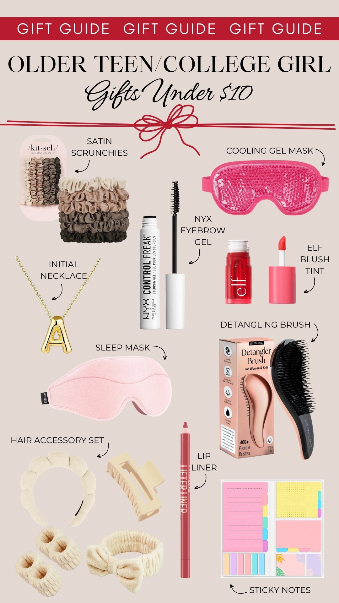 Gifts for older teens and college girls under $10 include satin scrunchies, a cooling gel mask, NYX eyebrow gel, Elf blush tint, and initial necklace, a sleep mask, detangling brush, hair accessory set, lip liner, and sticky notes.

Gifts for her, gifts for girls, gifts under 10, teen girls gift guide

#LTKKids #LTKGiftGuide #LTKHoliday