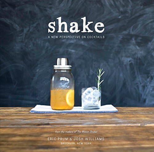 Shake: A New Perspective on Cocktails | Amazon (US)