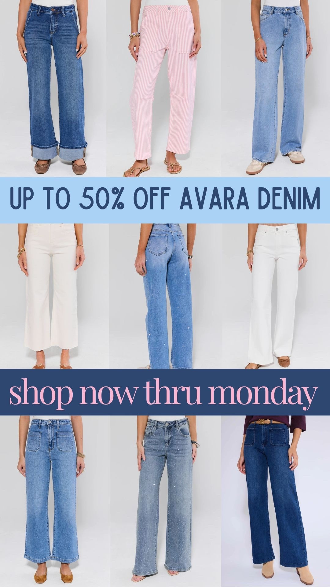 Up to 50% off Avara denim now through Monday!! 

#LTKSpringSale #LTKSaleAlert