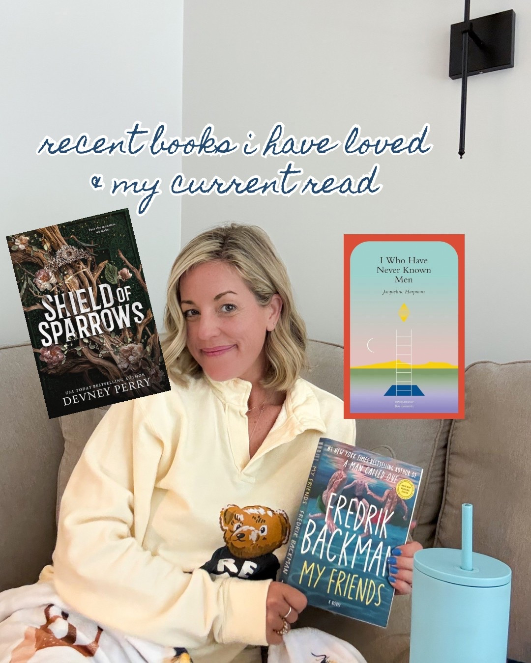 books I’ve recently read and loved  