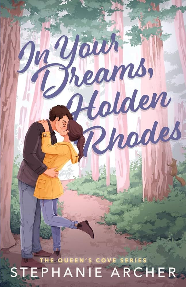 In Your Dreams, Holden Rhodes (The Queen's Cove Series) | Amazon (US)