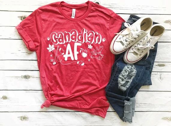 Canadian AF / Adults Canada Day Shirt / Canada Day / Canada Tshirt / Canadian / Funny Canada Day ... | Etsy (US)