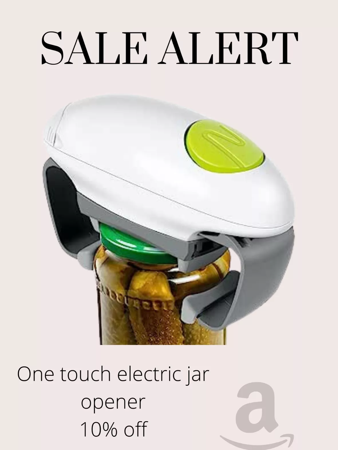 Robotwist (award winning One-Touch Jar Opener) 