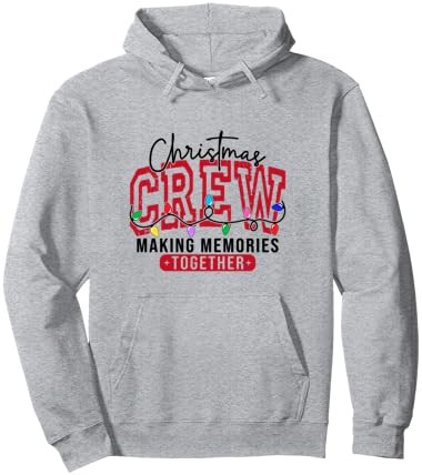 Christmas Crew Festive Making Memories Together Pullover Hoodie | Amazon (US)