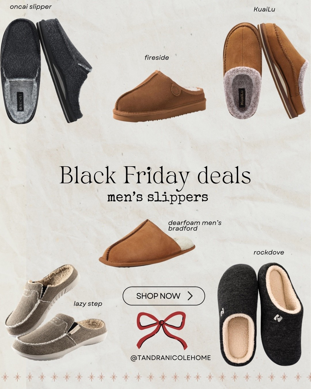 Black Friday deals on men’s slippers are here, and these cozy favorites make the perfect holiday gift. 🎁🧦
Sharing my top picks, warm, soft, durable, and actually loved by real dads and husbands. Whether you need house slippers for men, memory foam slippers, or something budget-friendly, these are the best finds of the season.

Perfect for:
• cozy mornings at home
• winter lounging
• stocking stuffers
• gift ideas for him

Tap to shop all the Black Friday deals and grab a pair before sizes sell out! 🤍

#mensslippers #holidaygiftguide #blackfridaydeals #giftideasforhim #ltkhome


#LTKGiftGuide #LTKCyberWeek #LTKMens