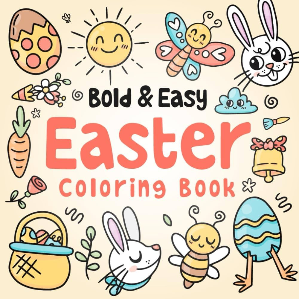 Bold and Easy Easter Coloring Book: 50+ Big Illustrations, Simple and Easy Designs for Adults, Ki... | Amazon (CA)