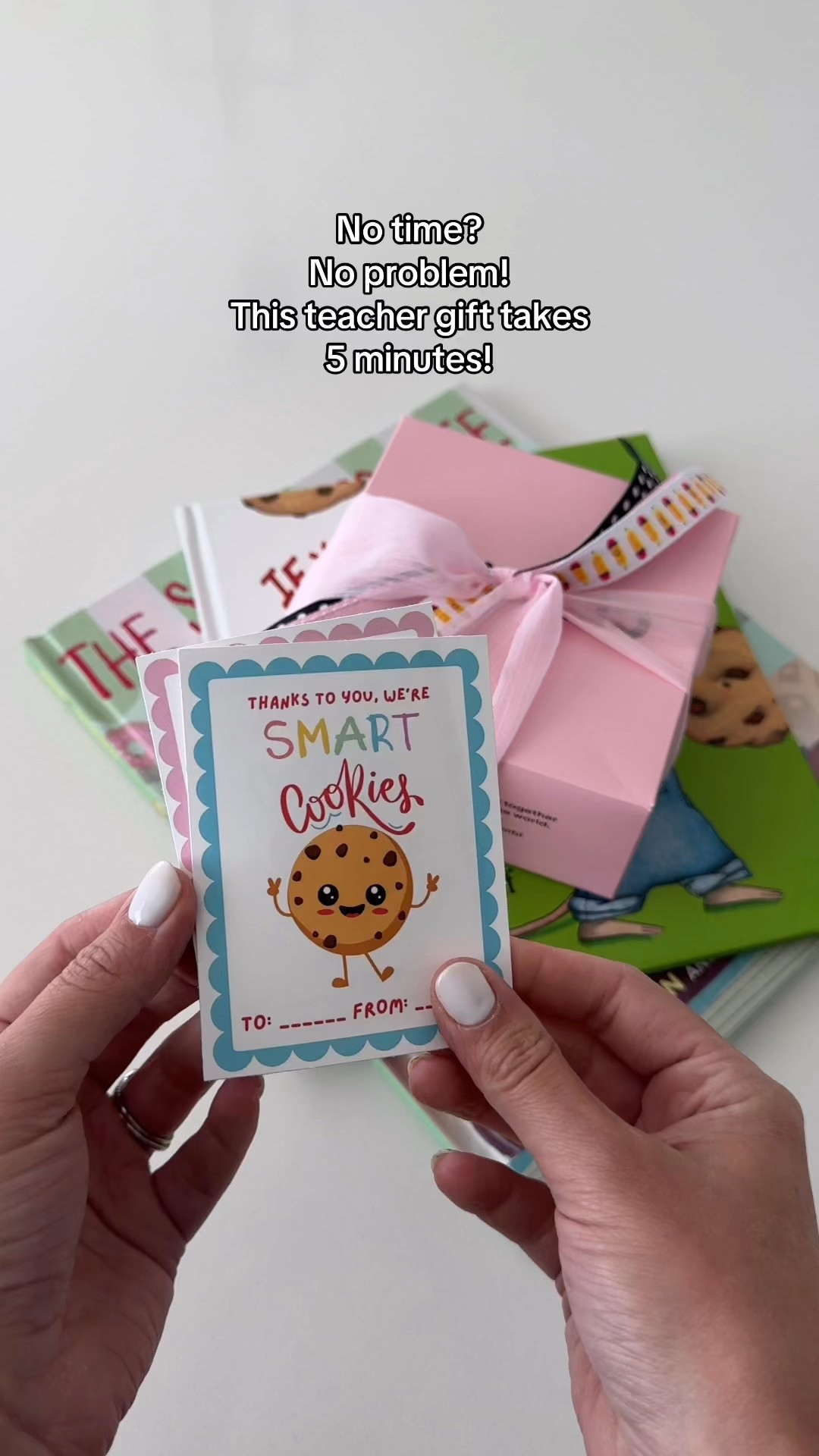 No time, no problem. This teacher gift takes 5 minutes!
Cookie + cute printable + 2 sweet picture books + a personalized bookmark = thoughtful, easy, and classroom-ready.