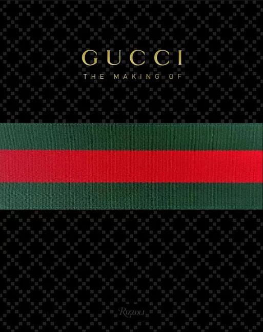 Gucci: The Making of (Hardcover) | Walmart (US)