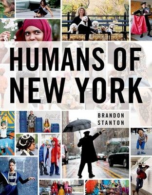 Humans of New York (Hardcover) by Brandon Stanton | Target
