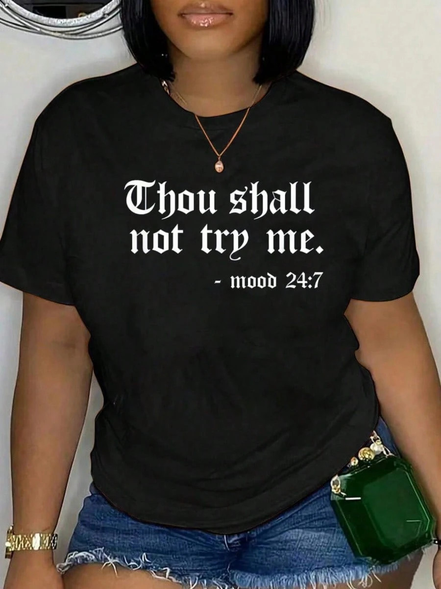 100% Cotton THOU SHALL NOT TRY ME Mood 24 7 T-Shirt Pure Cotton T-Shirts, Breathable And Comfortable, Short-Sleeved Round Neck Tops For All Seasons | SHEIN