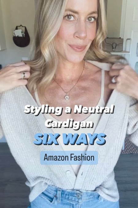 ⭐️6 WAYS - STYLING NEUTRAL CARDIGAN ⭐️

Which is your favorite look!!?? I highly recommend adding this SUPER soft cardi to your closet for fall!! It comes in 10 colors and is less than $33! It has a bit of a generous fit and I am wearing a small for reference. 

#founditonamazon #amazonfashion #amazonfinds #amazonmusthaves  #gotitonamazon #ltkunder50 #amazonfashionfinds  #falltransition #outfitreel #fashionreel #cardigan #amazoninfluencer #amazonprime

#LTKunder50 #LTKunder100 #LTKSeasonal