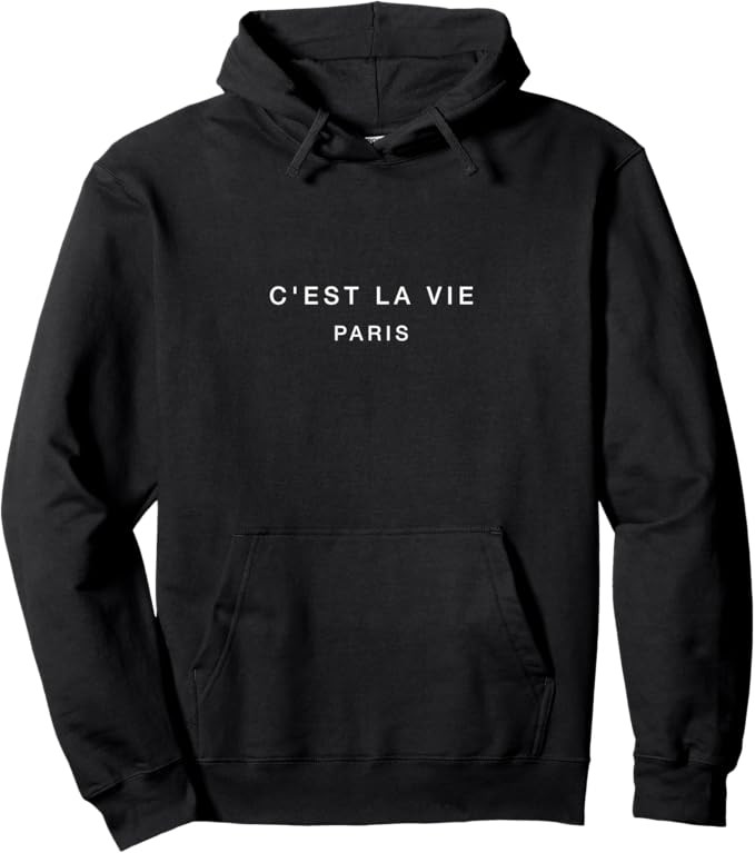 C'est la vie Paris Pullover Hoodie | Amazon (US)